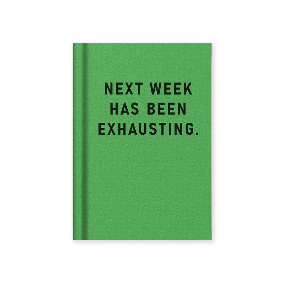 NEXT WEEK EXHAUSTING Green MINI NOTEPAD