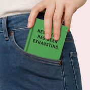 NEXT WEEK EXHAUSTING Green MINI NOTEPAD